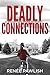 Deadly Connections (Detecti...