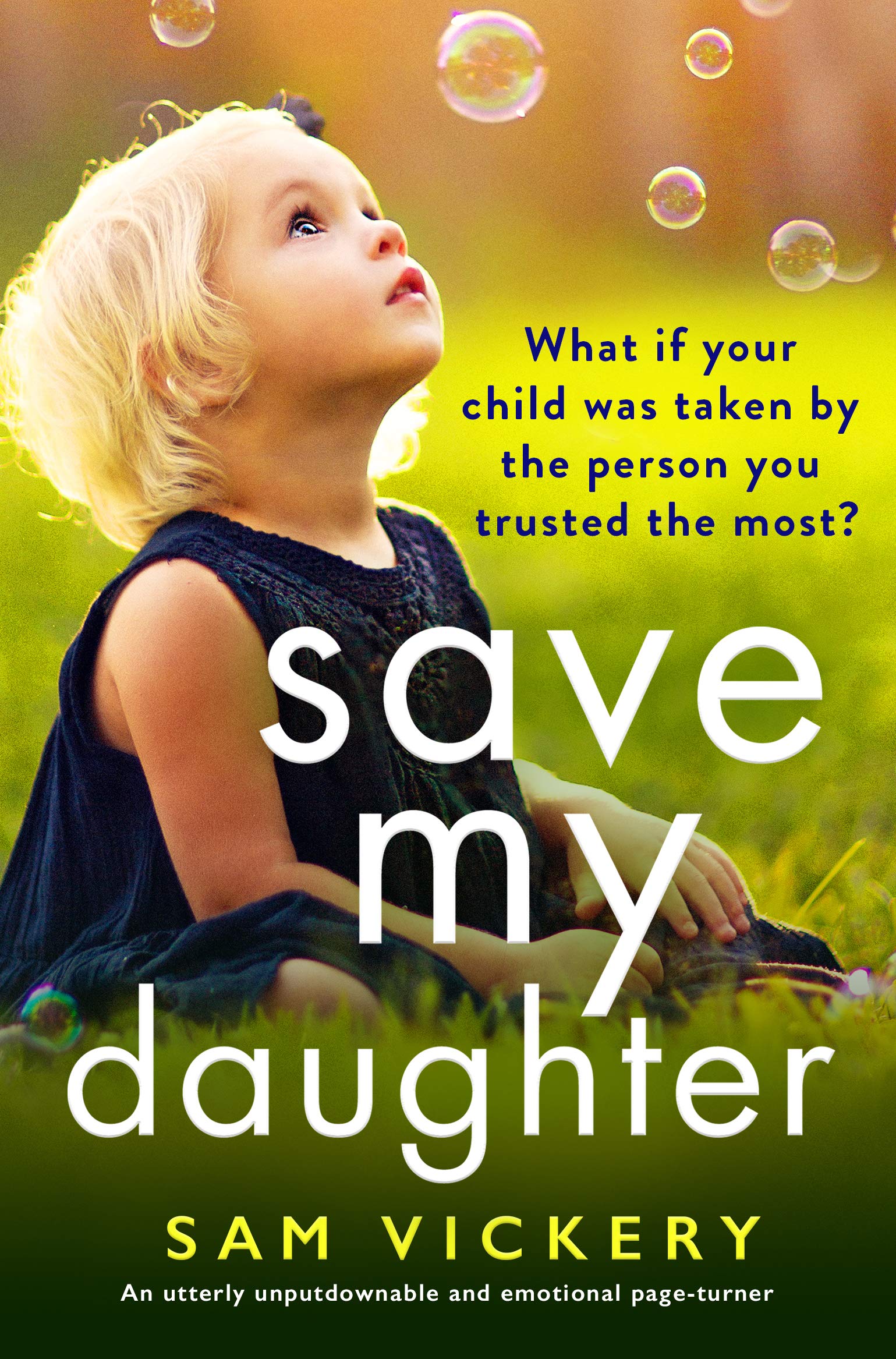 Save My Daughter (Kindle Edition)
