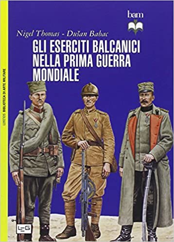 Gli Eserciti Balcanici