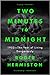 Two Minutes to Midnight by Roger Hermiston