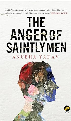 The Anger of Saintly Men