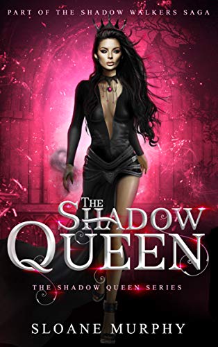 The Shadow Queen (The Shadow Queen, #1; The Seven Realms Saga, #10)