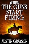 When the Guns Sta...