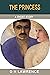 The Princess (The Short Stories of D H Lawrence)