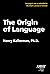 The Origin of Language