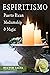 Espiritismo: Puerto Rican Mediumship & Magic