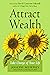 Attract Wealth: Take Charge...