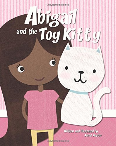 Abigail and the Toy Kitty: A Story About Tithing (Paperback)
