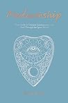 Mediumship: Your ...