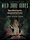 Wild Soul Runes: ...