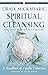 Spiritual Cleansing: A Hand...