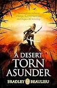 A Desert Torn Asunder