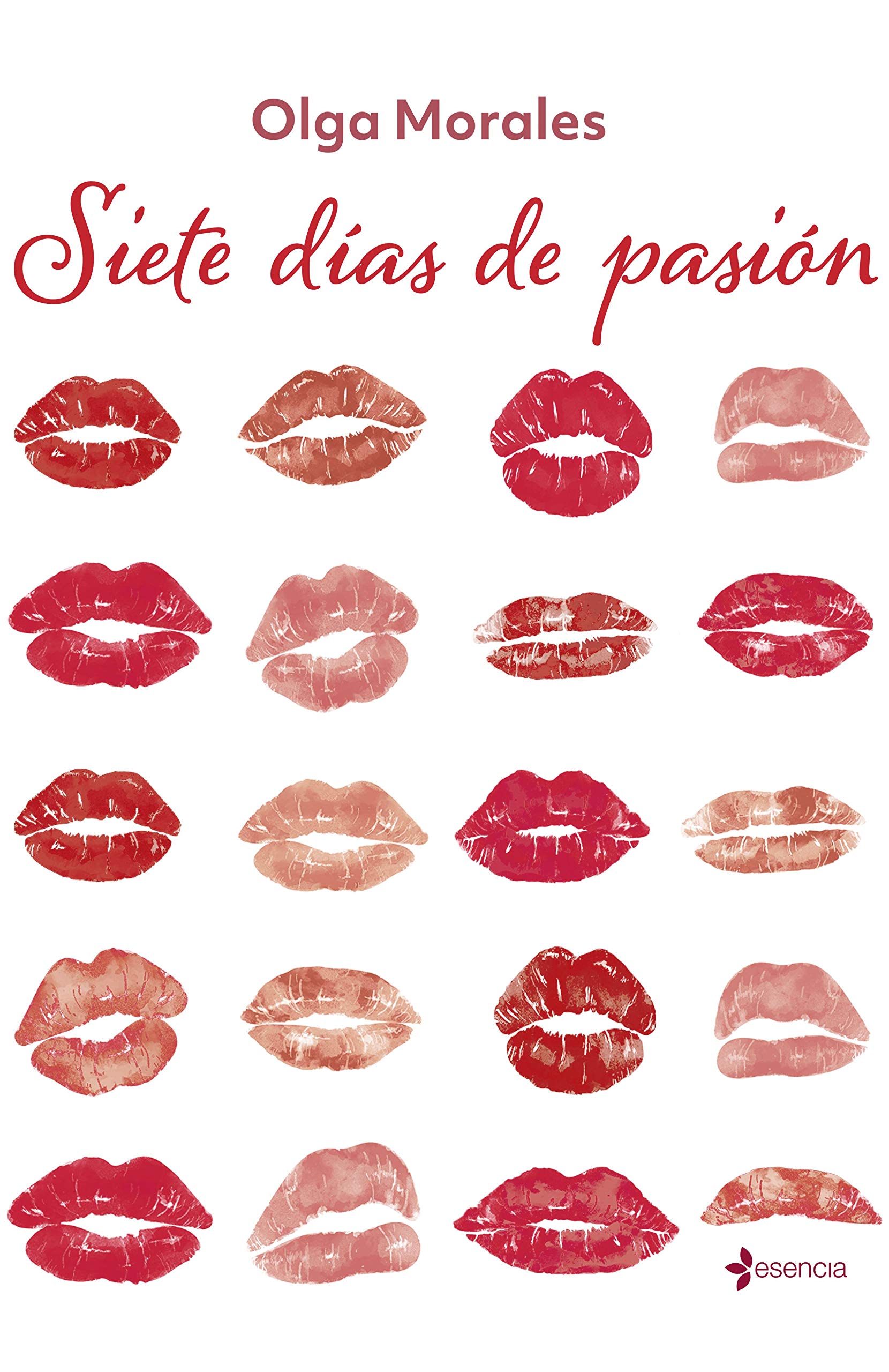 Siete días de pasión (Spanish Edition)