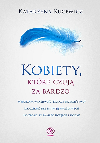 Kobiety, które czują za bardzo (Paperback)