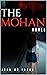 The Mohan: Novel (Legends Book 1)