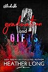 Graduation and Gifts by Heather Long