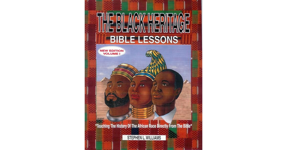 Black Heritage Bible Lesson Book 1 By Dr Stephen L Williams Sr black-heritage-bible-lesson-book-1-by-dr-stephen-l-williams-sr