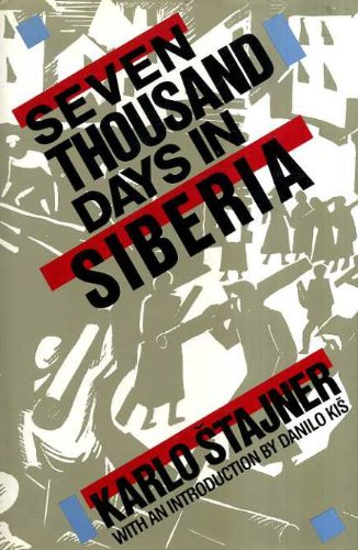 7000 Days In Siberia (Paperback)