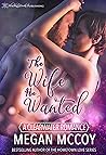 The Wife He Wanted by Megan McCoy