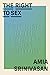 The Right to Sex: Feminism ...