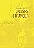 Un père étranger (La Sentinelle) (French Edition)
