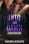 Into The Dawn
