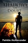 Shadows of Doubt Shadows of Doubt