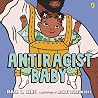 Antiracist Baby by Ibram X. Kendi