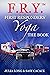 F.R.Y.™ First Responders’ Yoga. The Book by Julia Long and Sasy Cacace
