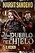 El Pueblo del Hielo 1 - El hechizo (La leyenda del Pueblo del Hielo) (Sagaen om Isfolket #1)