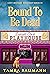 Bound To Be Dead (Cozy Myst...