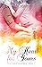 My Heart for Yours: A Small...