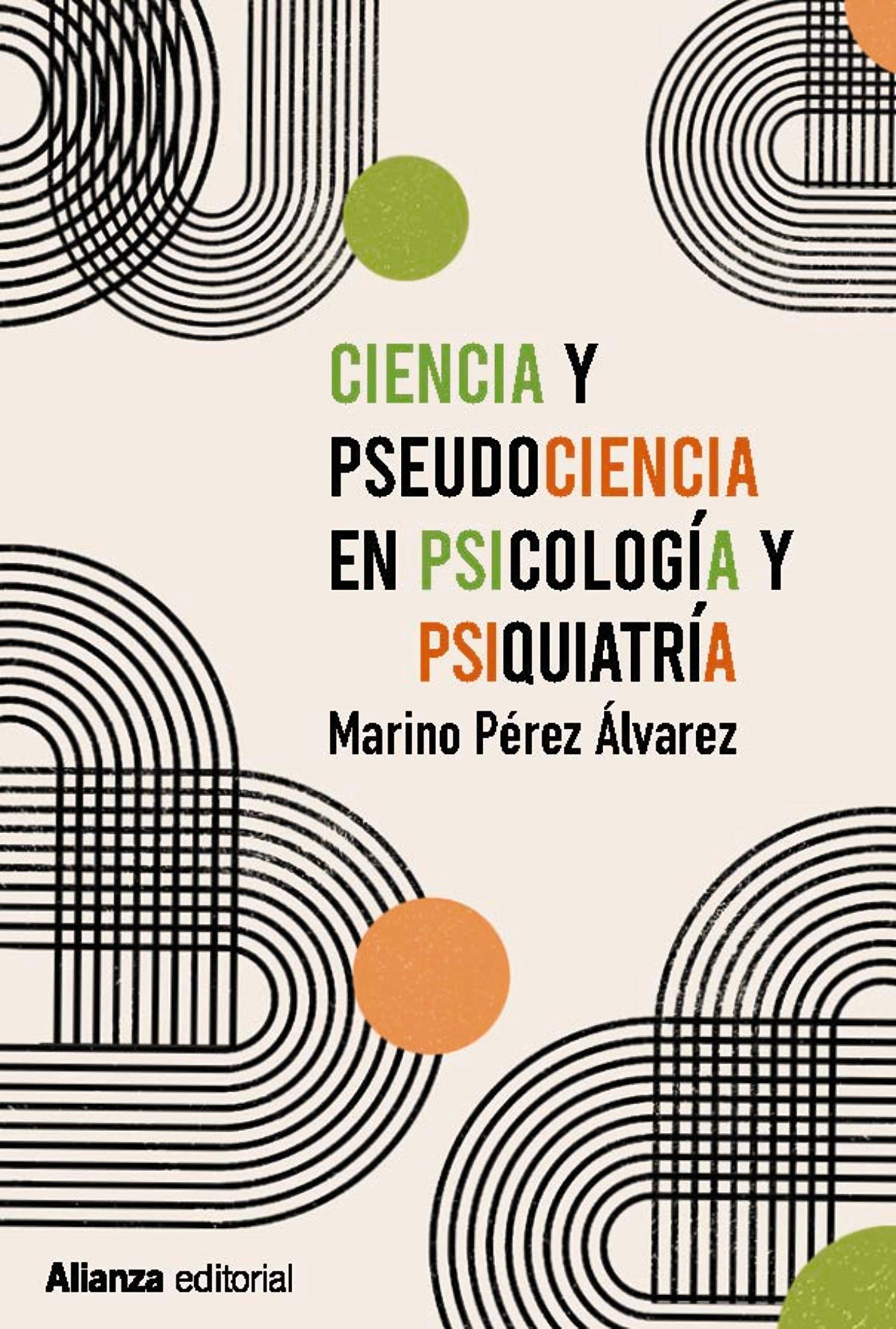 Ciencia y pseudociencia en psicología y psiquiatría (Kindle Edition)