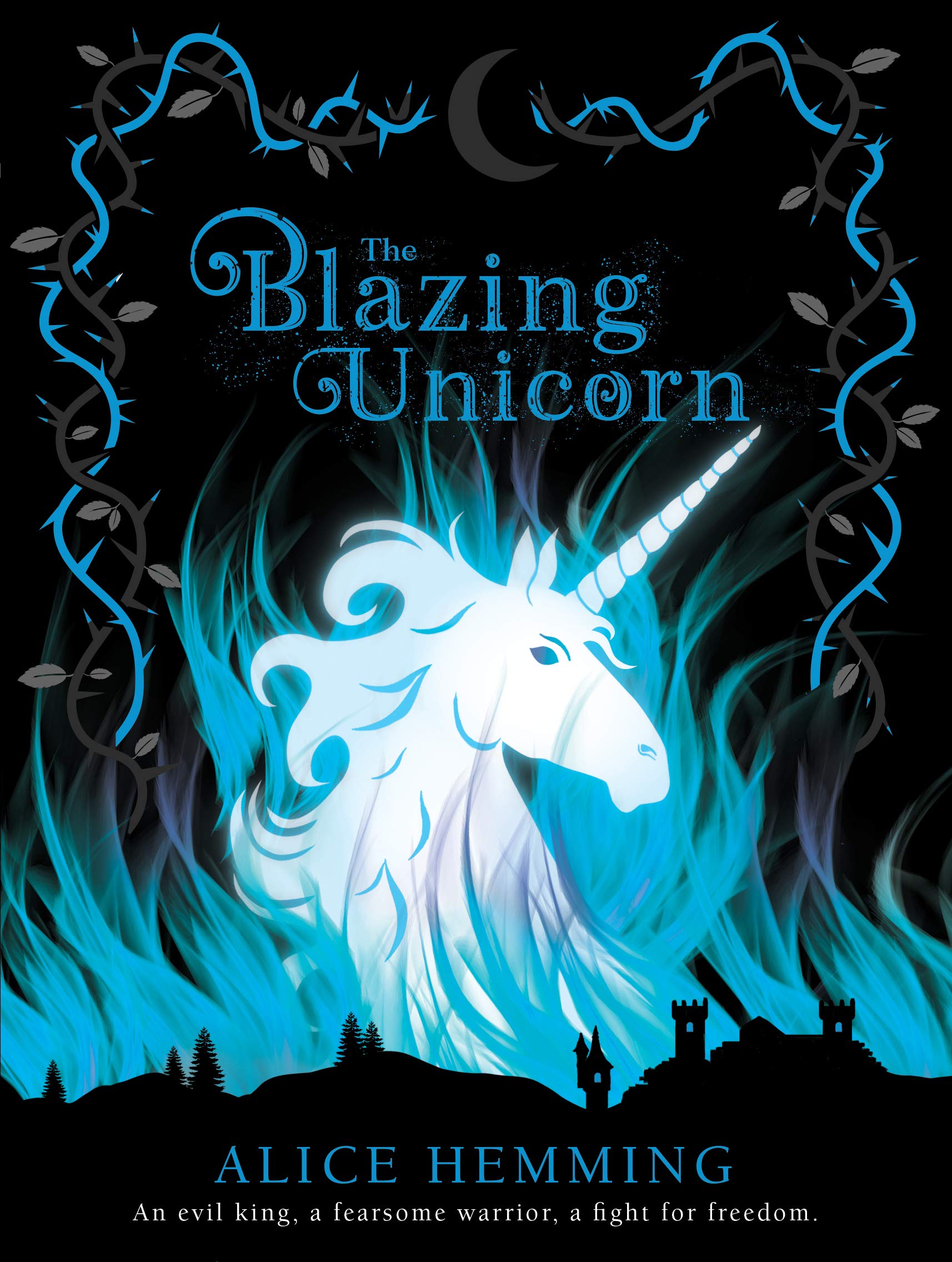 The Blazing Unicorn (Dark Unicorns)