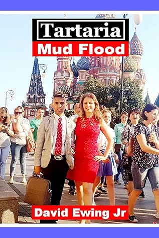 Tartaria - Mud Flood: Book 1