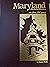Maryland A Pictorial History...the first 350 years by Jacques Kelly