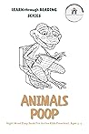Animals Poop - Sight Word Poop Book For Active Kids Preschool, Ages 3 -5