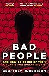 Bad People: And H...