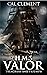 H.M.S Valor by Cal Clement