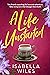 A Life Unstarted (The Three Great Loves of Victoria Turnbull Prequel)