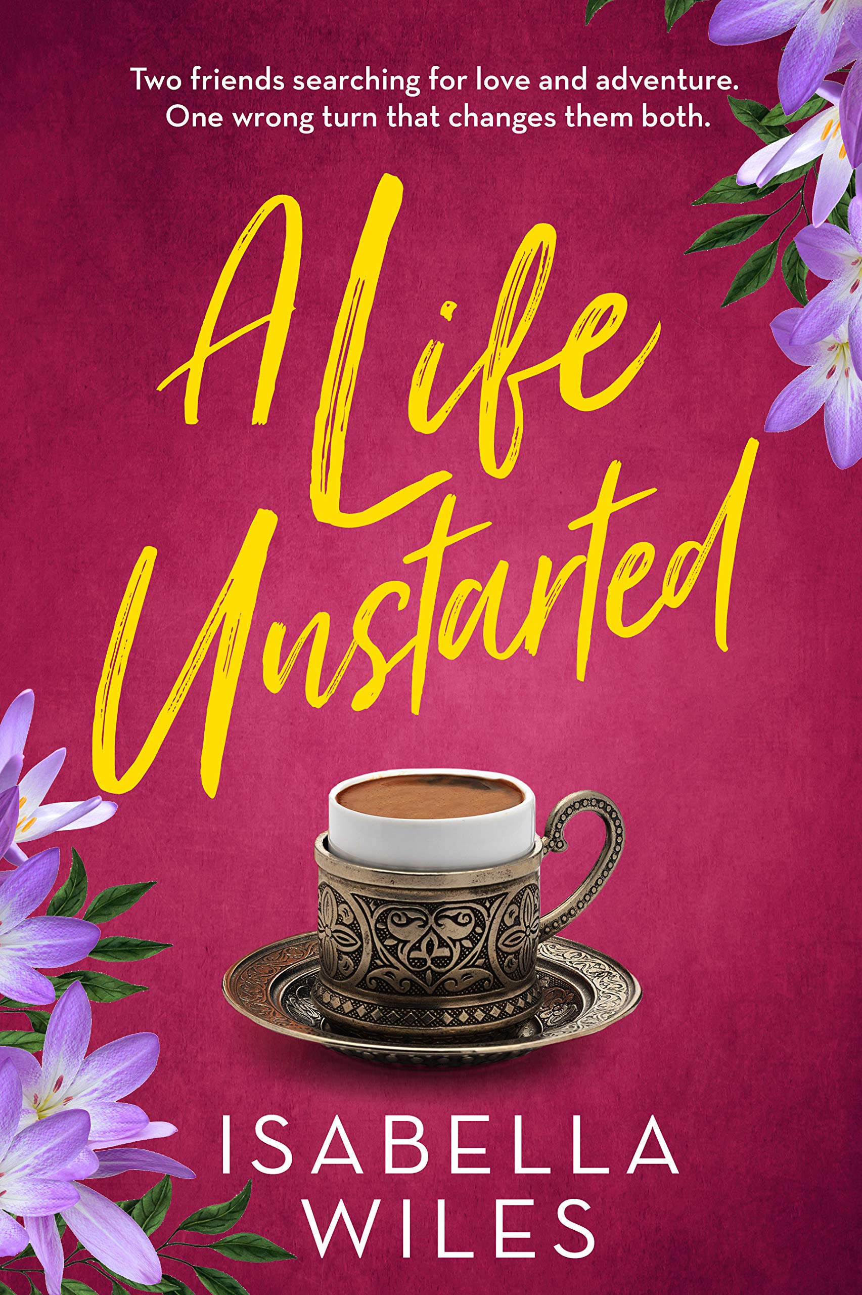 A Life Unstarted (The Three Great Loves of Victoria Turnbull Prequel)