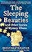 The Sleeping Beauties: And Other Stories of Mystery Illness