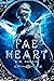 Fae Heart (Forsaking the Fa...