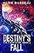 Destiny's Fall (The First Star Book 2)