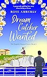 Dream Catcher Wanted