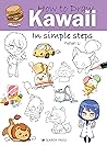 How to Draw: Kawaii: in simple steps