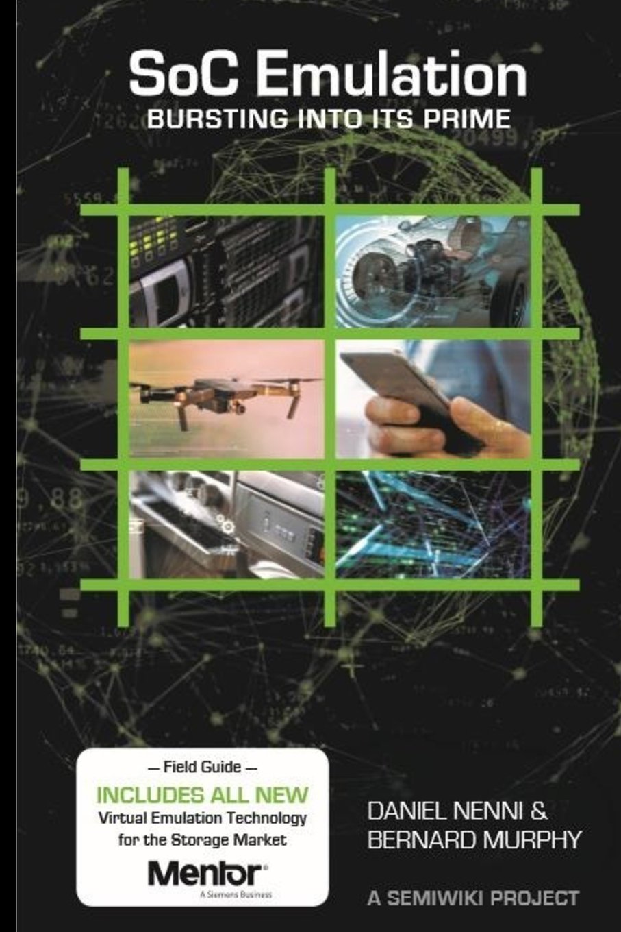 SoC Emulation: Bursting Into Its Prime (Paperback)