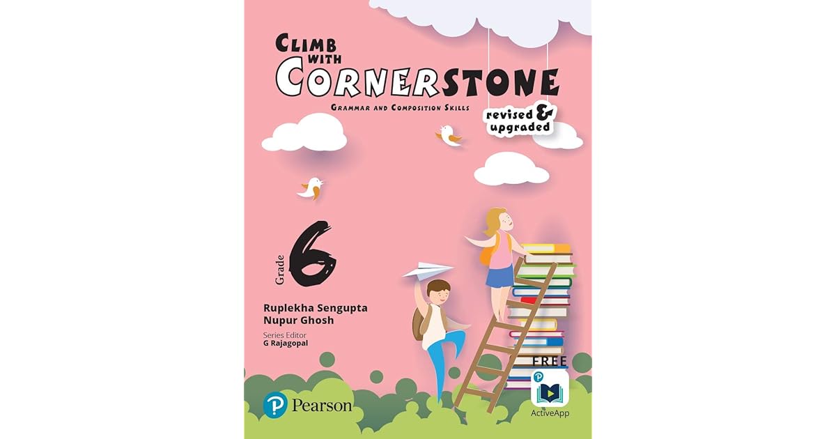 English Grammar Compostion For Class 6 Climb With Cornerstone By 