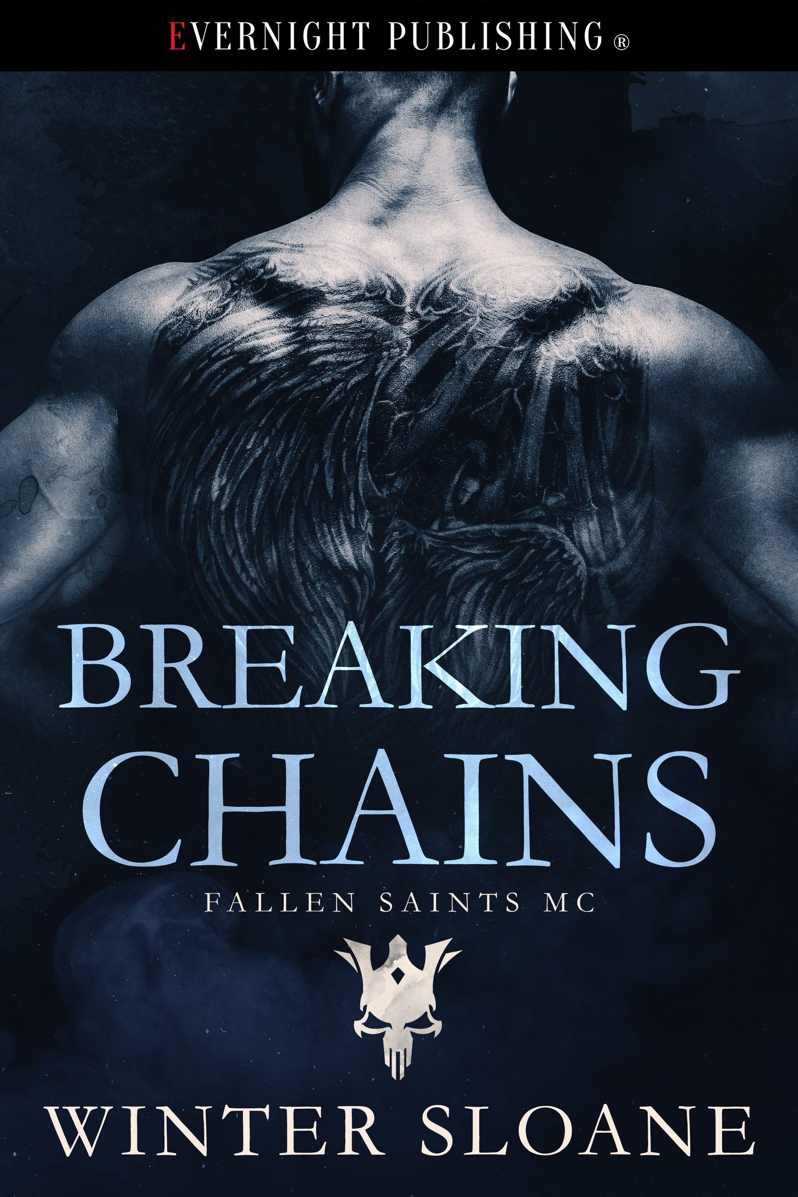 Breaking Chains (Fallen Saints MC #4)