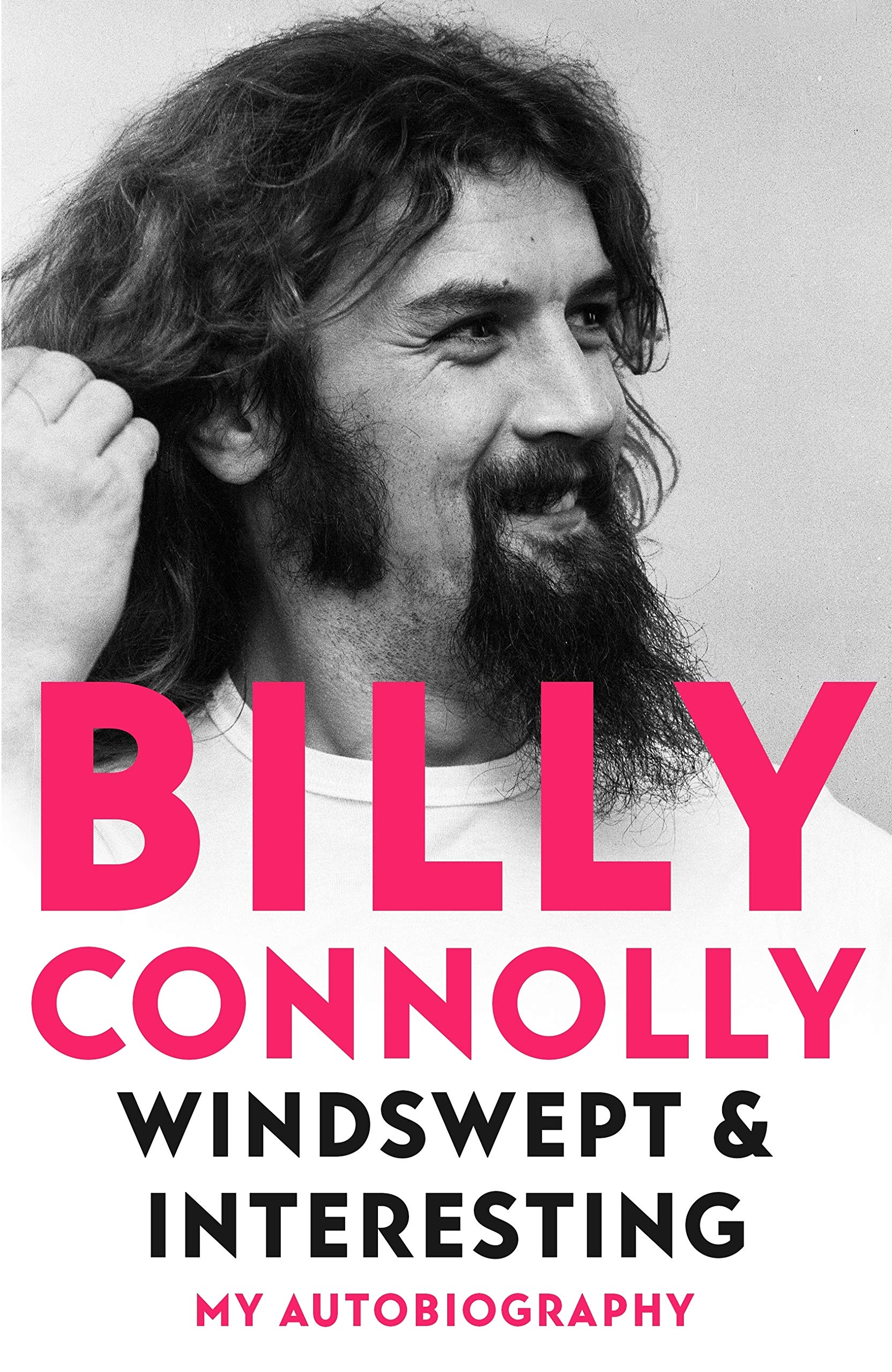 Windswept & Interesting: My Autobiography (Kindle Edition)